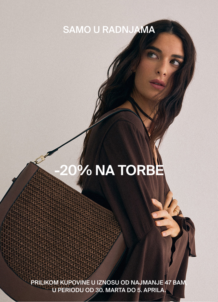Promocija u radnjama: 20% popusta na torbe uz kupovinu od najmanje 47 BAM, važi od 30. marta do 5. aprila.